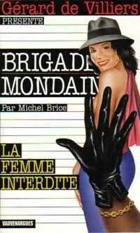 Livrenpoche : La femme interdite - Michel Brice - Livre