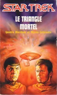 Le triangle mortel - Sondra Marshak, Myrna Culbreath - Livre