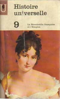 Livrenpoche : Histoire Universelle Tome IX : La révolution française et l'Empire - Carl Grimberg - Livre