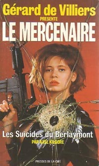 Livrenpoche : Les suicidés du Berlaymont - Axel Kilgore - Livre