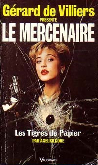 Livrenpoche : Les tigres de papier - Axel Kilgore - Livre
