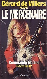 Livrenpoche : Commando Madrid - Axel Kilgore - Livre