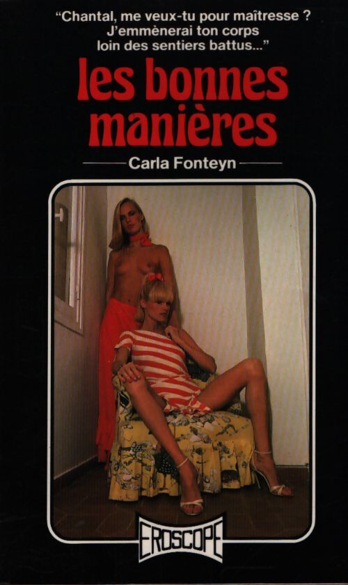Les bonnes manières - Carla Fonteyn - Livre