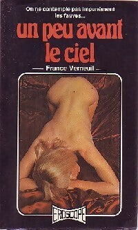 Livrenpoche : Un peu avant le ciel - France Verneuil - Livre