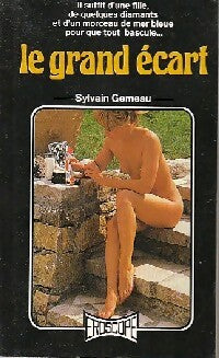 Le grand écart - Sylvain Gémeau - Livre