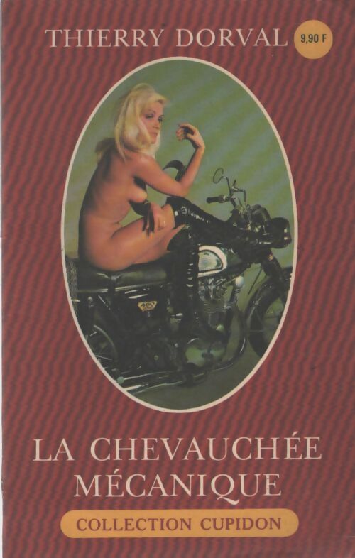 La chevauchée mécanique - Thierry Dorval - Livre