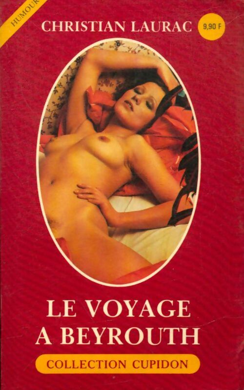 Livrenpoche : Le voyage à Beyrouth - Christian Laurac - Livre