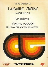Livrenpoche : L'aiguille creuse - Maurice Leblanc - Livre