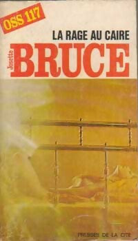 La rage au Caire - Josette Bruce - Livre