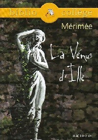 La Vénus d'Ille - Prosper Mérimée -  BiblioCollège - Livre
