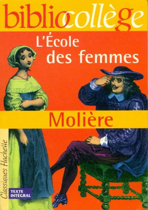 Livrenpoche : L'école des femmes - Molière - Livre