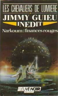 Livrenpoche : Narkoum : finances rouges - Jimmy Guieu - Livre