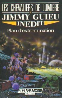 Livrenpoche : Plan d'extermination - Jimmy Guieu - Livre