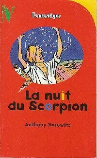 Livrenpoche : La nuit du scorpion - Anthony Horowitz - Livre