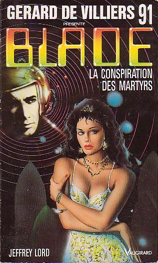 Livrenpoche : La conspiration des martyrs - Jeffrey Lord - Livre