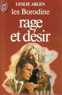 Livrenpoche : Les Borodine Tome V : Rage et désir - Leslie Arlen - Livre