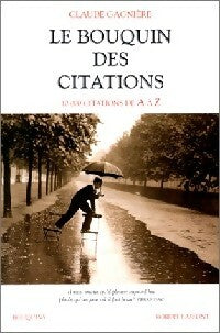 Livrenpoche : Le bouquin des citations - Claude Gagnière - Livre