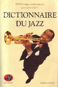 Livrenpoche : Dictionnaire du jazz - Philippe Carles, Jean-Louis Comolli, André Clergeat - Livre
