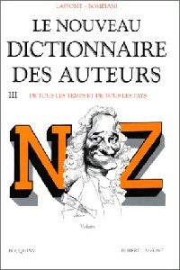 Le nouveau dictionnaire des auteurs Tome III - Collectif -  Bouquins - Livre