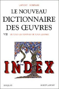 Livrenpoche : Le nouveau dictionnaire des oeuvres Tome VII - Collectif - Livre