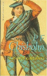 Livrenpoche : Les sept cavaliers - P.F. Chisholm - Livre