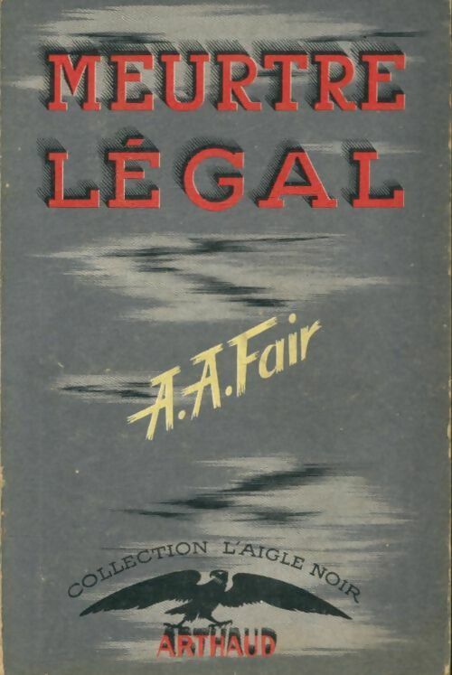 Livrenpoche : Meurtre légal - A.A. Fair - Livre