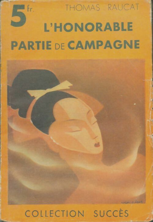 Livrenpoche : L'honorable partie de campagne - Thomas Raucat - Livre