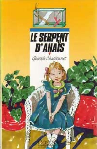 Livrenpoche : Le serpent d'Anaïs - Gabrielle Charbonnet - Livre