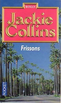 Livrenpoche : Frissons - Jackie Collins - Livre