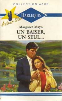 Livrenpoche : Un baiser, un seul... - Margaret Mayo - Livre