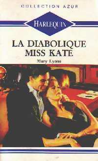 Livrenpoche : La diabolique Miss Kate - Mary Lyons - Livre