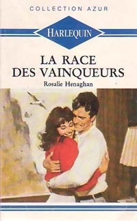 Livrenpoche : La race des vainqueurs - Rosalie Henaghan - Livre