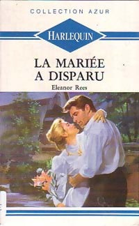 Livrenpoche : La mariée a disparu - Eleanor Rees - Livre