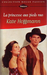Livrenpoche : La princesse aux pieds nus - Kate Hoffman - Livre