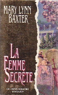 Livrenpoche : La femme secrète - Mary Lynn Baxter - Livre