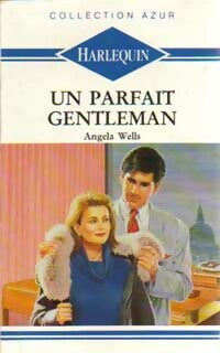 Un parfait gentleman - Angela Wells -  Azur - Livre