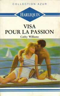 Visa pour la passion - Cathy Williams -  Azur - Livre