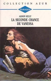 La seconde chance de Vanessa - Alison Kelly -  Azur - Livre