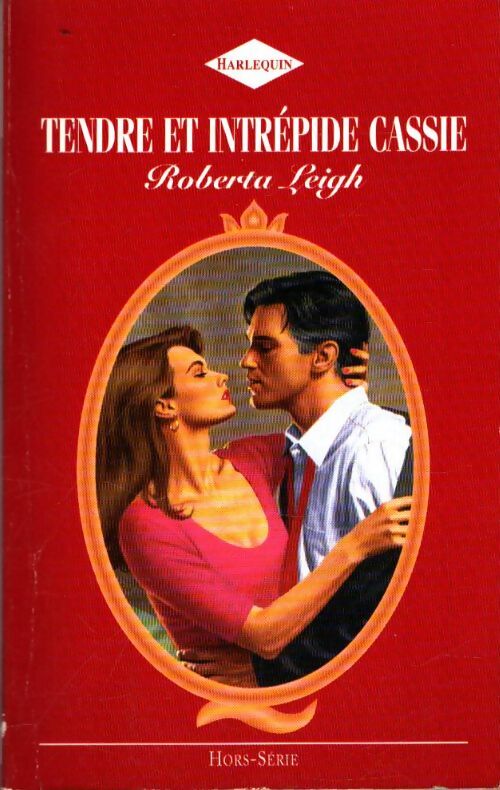 Livrenpoche : Tendre et intrépide Cassie - Roberta Leigh - Livre