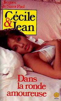 Livrenpoche : Dans la ronde amoureuse - Jacques De Saint-Paul - Livre