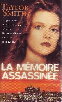 Livrenpoche : La mémoire assassinée - Taylor Smith - Livre