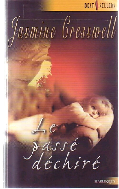 Livrenpoche : Le passé déchiré - Jasmine Cresswell - Livre