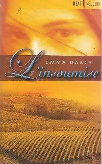 Livrenpoche : L'insoumise - Emma Darcy - Livre