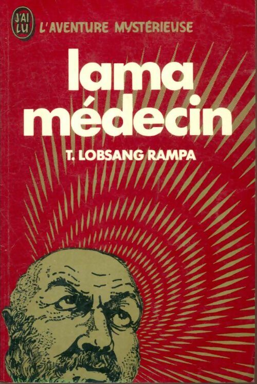 Livrenpoche : Lama médecin - T. Lobsang Rampa - Livre