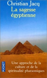 Livrenpoche : La sagesse égyptienne - Christian Jacq - Livre