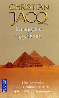 La sagesse égyptienne - Christian Jacq -  Pocket - Livre