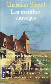 Livrenpoche : Le pays bleu Tome II : Les menthes sauvages - Christian Signol - Livre