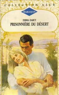 Livrenpoche : Prisonnière du désert - Emma Darcy - Livre