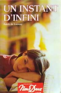 Livrenpoche : Un instant d'infini - Anaïck De Launay - Livre