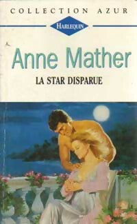 Livrenpoche : La star disparue - Anne Mather - Livre